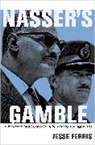 Jesse Ferris - Nasser''s Gamble