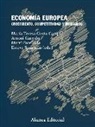 María Teresa . . . [et al. ] Costa Campí - Economía europea : crecimiento, competitividad y mercados