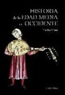 Emilio Mitre Fernández - Historia de la Edad Media en Occidente