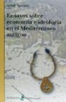 Susan Sherratt - Ensayos sobre economía e ideología en el Mediterráneo antiguo