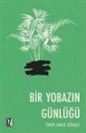 Ömer Faruk Dönmez - Bir Yobazin Günlügü