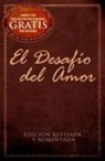 Alex Kendrick, Stephen Kendrick - El Desafío del Amor