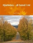 Salt Peter - Hjartebru - Di Hand I Mi