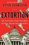 Peter Schweizer - Extortion