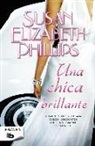 Susan Elizabeth Phillips - Una Chica Brillante