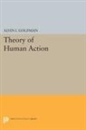 Alvin Goldman, Alvin I. Goldman - Theory of Human Action