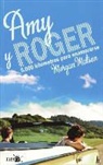 Morgan Matson - Amy y Roger