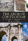 Dr Iain Ferris, Iain Ferris - The Arch of Constantine