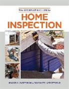 Sara Linda Amaden, Michael Litchfield, Roger Robinson, Roger C Robinson, Roger C. Robinson - The Complete Guide to Home Inspection