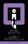 Roland Smith, Michael P Spradlin, Michael P. Spradlin - I, Q: Alcatraz