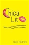 Tace Hedrick - Chica Lit