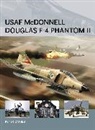 Peter Davies, Peter E Davies, Peter E. Davies, Henry Morshead, Adam Tooby, Henry Morshead... - USAF McDonnell Douglas F-4 Phantom II
