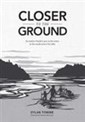 Dylan Tomine, Tomine Dylan, Nikki McClure, McClure Nikki - Closer to the Ground
