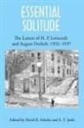 August Derleth, H. P. Lovecraft - Essential Solitude