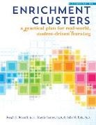 Marcia Gentry, Sally Reis, Sally M Reis, Sally M. Reis, Joseph Renzulli, Joseph S Renzulli... - Enrichment Clusters