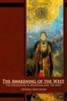 Stephen Batchelor - The Awakening of the West