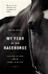 Kevin Chong, Chong Kevin - My Year of the Racehorse