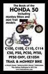 Floyd Clymer - Book of the Honda 50 Including Monkey Bikes and Mini Trail Models