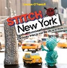 Lauren O' Farrell, Lauren (Author) O' Farrell, O'Farrell, Lauren O'Farrell - Stitch New York