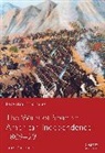 John Fletcher - The Wars of Spanish American Independence 1809-29