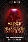 Chris Carter - Science and the Near-Death Experience