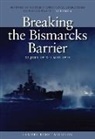 Samuel Eliot Morison, Estate Of Samuel Eliot Morison, Samuel Eliot Morison - Breaking the Bismarcks Barrier, 22 July 1942-1 May 1944
