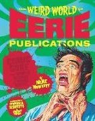Mike Howlett, Howlett Mike - The Weird World of Eerie Publications