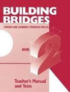 Chamot, Anna Uhl Chamot, Kupper, O'Malley - Building Bridges Level 2 Teachers Manual