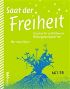 Bertrand Stern - Saat der Freiheit