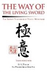 Yagyu Munenori, D. E. Tarver - The Way of the Living Sword