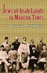 Norman A Stillman, Norman A. Stillman, Jewish Publication Society Of America - Jews of Arab Lands in Modern Times