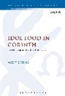 Alex Cheung, Alex T. Cheung, Brian Dodd - Idol Food in Corinth