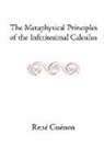 Rene Guenon, James Richard Wetmore - The Metaphysical Principles of the Infinitesimal Calculus