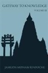 Jamgon Mipham Rinpoche, Kathy Morris - Gateway to Knowledge, Volume III
