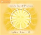 Judith Orloff - Positive Energy Practices: How to Attract Uplifting People and Combat Energy Vampires (Audio book)