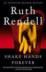 Ruth Rendell - Shake Hands Forever