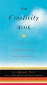 Eric Maisel - The Creativity Book