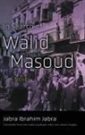 Jabra Jabra, Jabra Ibrahim Jabra - In Search of Walid Masoud