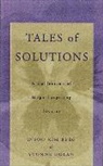 Insoo Kim Berg, Yvonne M Dolan, Yvonne M. Dolan, Insoo Kim Berg, Yvonne M. Dolan - Tales of Solutions