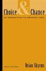 Brian Skyrms, Brian (University of Pittsburgh) Skyrms - Choice and Chance: An Introduction to Inductive Logic