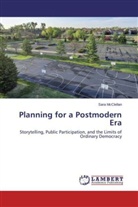 Sara McClellan - Planning for a Postmodern Era