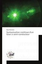 Denis Panneton, Panneton-d - Syntonisation continue dun laser