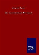 Alexander Towar - Der amerikanische Pferdearzt
