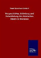 Franz Dorotheus Gerlach - Vorgeschichte, Gründung und Entwickelung des Römischen Staats in Umrissen