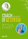 Massimo Del Monte, Simone Piperno - Coach di se stessi. Affrontare le nuove sfide e i cambiamenti generando valore