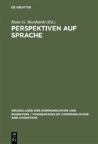 Hans G. Bosshardt, Han G Bosshardt, Hans G Bosshardt - Perspektiven auf Sprache