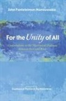 John Panteleimon Manoussakis - For the Unity of All