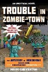 Mark Cheverton - Trouble in Zombie-Town