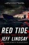 Jeff Lindsay, Jeffry P. Lindsay, Lindsay Jeff - Red Tide