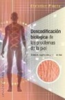 Christian Fleche, Christian Flèche - Descodificación biológica de los problemas de la piel